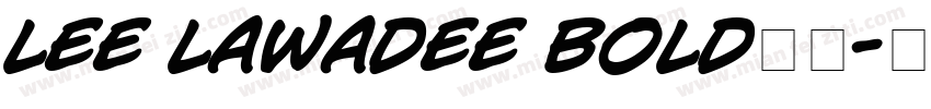 lee lawadee bold字体字体转换